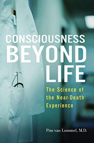 Consciousness Beyond Life: The Science of the Near-Death Experience - Pdf